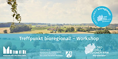 Primaire afbeelding van Treffpunkt bioregional! Workshop "Küche sucht , Hof bietet"