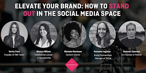 ELEVATE YOUR BRAND: HOW TO STAND OUT IN THE SOCIAL MEDIA SPACE primary image