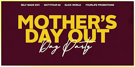 Immagine principale di MOTHER'S DAY OUT : THE FLY DAY PARY 