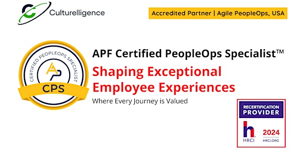 APF Certified PeopleOps Specialist™ (APF CPS™) | Sep  26-27, 2024