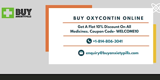 Primaire afbeelding van Buy Oxycontin Online Overnight Time to Time Delivery Updates