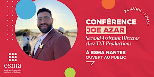 Primaire afbeelding van Conférence de Joe Azar : second assistant réalisateur chez TAT Productions.