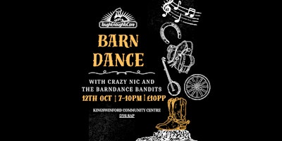 Primaire afbeelding van Tough Enough To Care Barn Dance with Crazy Nic and The Barndance Bandits