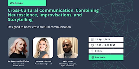 Cross-Cultural Communication: Neuroscience, Improvisation & Storytelling