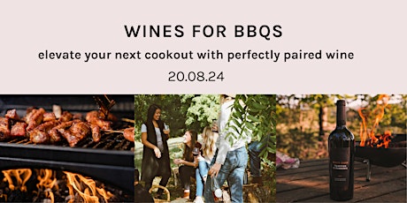 Wines for BBQs - wine tasting evening - Hometipple Walthamstow E17