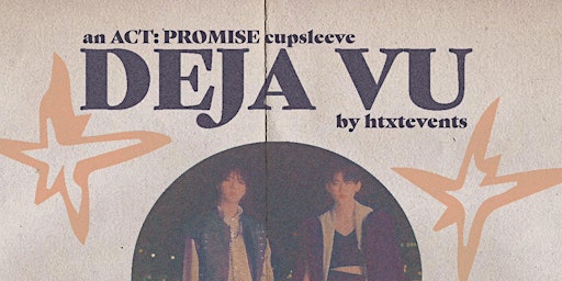 An Act Promise Cupsleeve: Deja Vu (NOT SOLD OUT) primary image