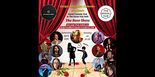 Immagine principale di The Social Comedy Club Rose Show 