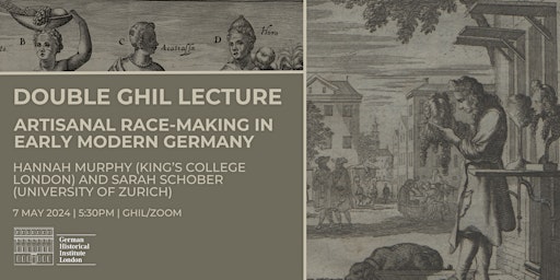 Imagen principal de Double GHIL Lecture: Artisanal Race-Making in Early Modern Germany - ONLINE