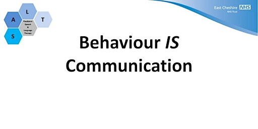 Behaviour IS Communication