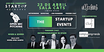 Image principale de Startup Events Madrid- Networking, Investor Relations & Open-Mic  Pitching