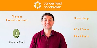 Image principale de Cancer Fund for Children Yoga Fundraiser