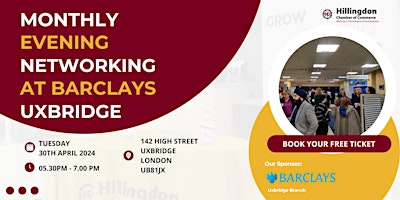 Monthly Evening Business  Networking - Barclays Bank, Uxbridge Branch primary image