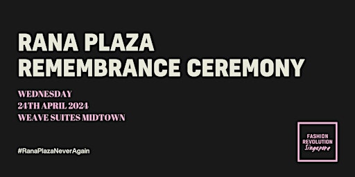 Hauptbild für Rana Plaza Remembrance Ceremony