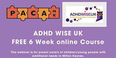 ADHD Wise UK  - 6 week course primary image