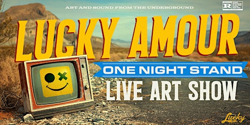 Imagem principal do evento ONE NIGHT STAND by LUCKY AMOUR - Last stop before Las Vegas!