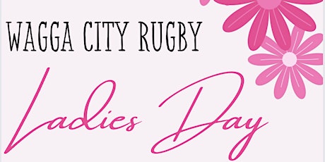 Wagga City Rugby Club Ladies Day