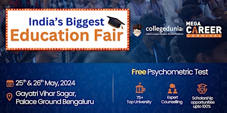 India's Biggest Education Fair- Mega Career Carnival by Collegedunia