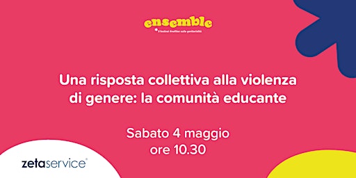 Una risposta collettiva alla violenza di genere: la comunità educante primary image