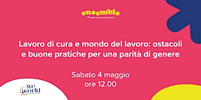 Imagem principal do evento Cura e mondo del lavoro: ostacoli e buone pratiche per una parità di genere