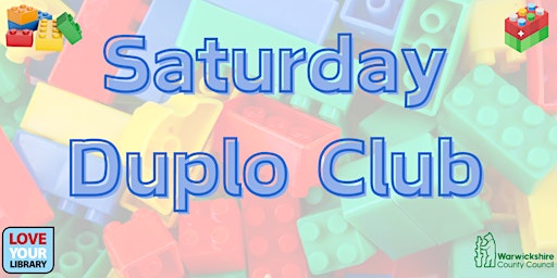 Saturday Duplo Club at Rugby Library primary image