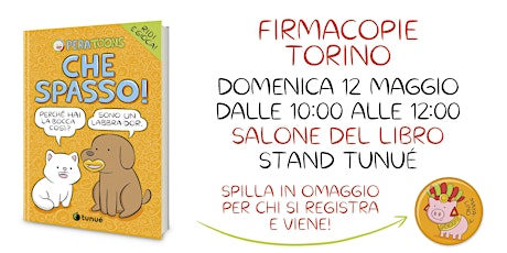 CHE SPASSO! - Firmacopie con PERA TOONS - TORINO Salone del libro