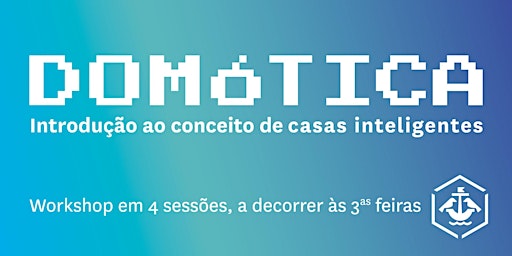 Immagine principale di Domótica: Introdução ao conceito de casas inteligentes 