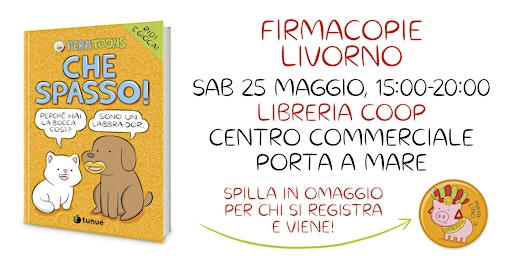 Imagen principal de CHE SPASSO! - Firmacopie con Pera Toons - LIVORNO