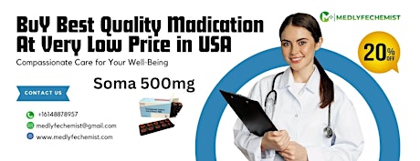 Buy Soma Online easily & safely from USA