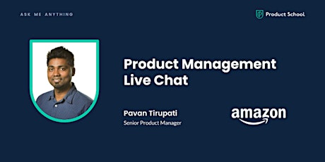 Live Chat with Amazon Senior Product Manager - Tech primary image