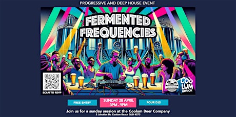 Fermented Frequencies - A Progressive & Deep House Sunday Session at The Coolum Beer Company