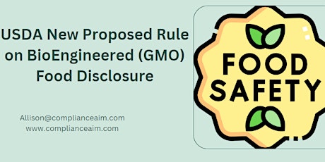 USDA New Proposed Rule on BioEngineered (GMO) Food Disclosure