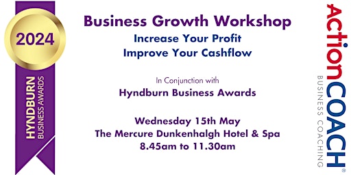 Primaire afbeelding van Business Growth Workshop - Increase Profit & Improve Cashflow