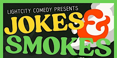 Immagine principale di Jokes & Smokes - A W**d/Dr*g Themed Comedy Show 