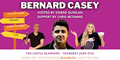 Imagem principal do evento BERNARD CASEY Live At The Castle Glanmire
