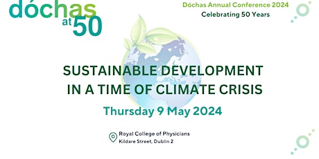 Dóchas at 50: Sustainable Development in a Time of Climate Crisis