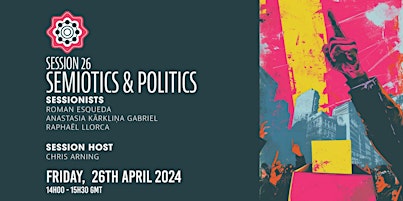 Imagem principal do evento Semiotics & Politics