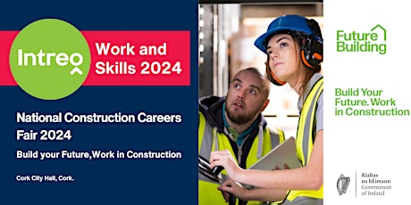 National Construction Careers Fair 2024 - Cork City Hall