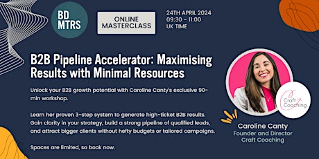 B2B Pipeline Accelerator: Maximising Results with Minimal Resources