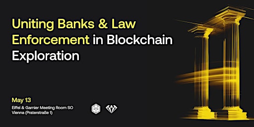 Hauptbild für Uniting CASPs  & Law Enforcement in  Blockchain Exploration