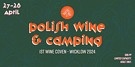Polish Wine & Camping