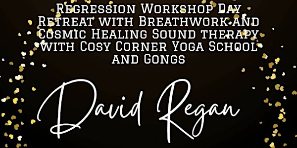 Regression Retreat Day With Breathwork And Cosmic Theta Sound Therapy