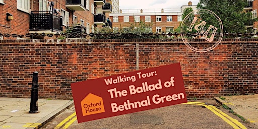 Walking Tour: The Ballad of Bethnal Green primary image