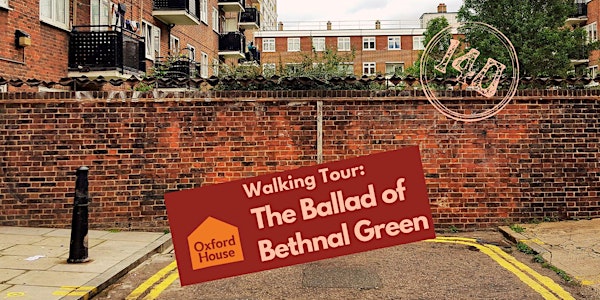 Walking Tour: The Ballad of Bethnal Green