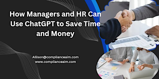 Hauptbild für How Managers and HR Can Use ChatGPT to Save Time and Money