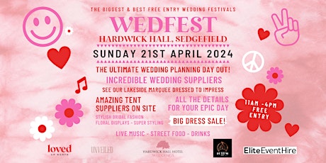 WEDFEST NORTH EAST Festival Wedding Show at Hardwick Hall