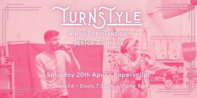 Imagem principal de TURNSTYLE: A Night of Stand Up, Sketch & Improv