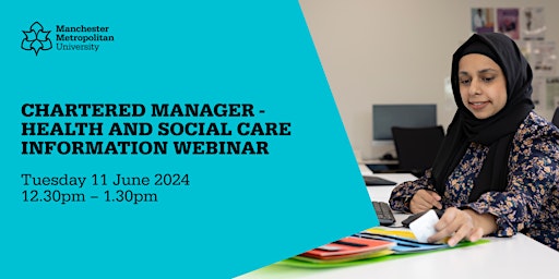 Chartered Manager - Health and Social Care Information Webinar primary image