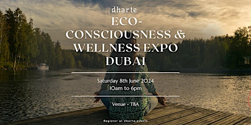 Imagem principal do evento Dharte Eco-Consciousness and Wellness Dubai