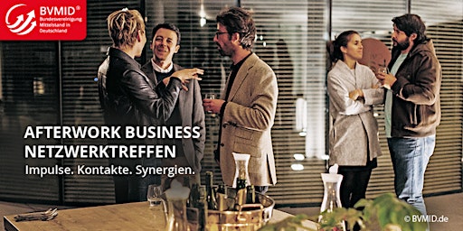 Imagem principal do evento BVMID Afterwork Business Netwerktreffen. Impulse. Kontakte. Synergien.