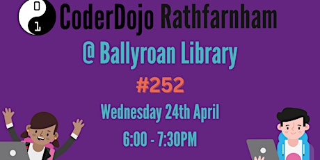 CoderDojo Rathfarnham: Dojo #252